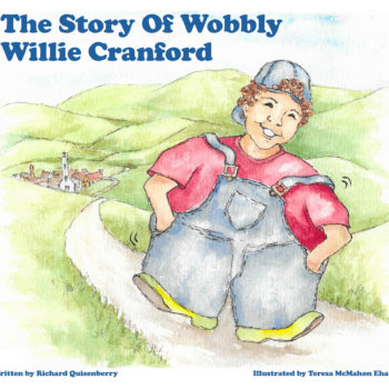 The Story Of Wobbly Willie Cranford 